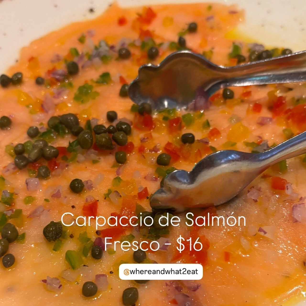 Carpaccio de Salmón Fresco - $16